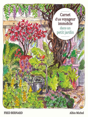 cover image of Carnet d'un voyageur immobile dans un petit jardin